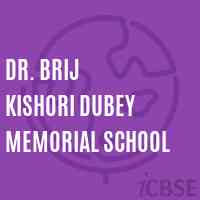 Dr. Brij Kishori Dubey Memorial School Logo