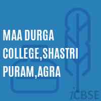 Maa Durga College,Shastri Puram,Agra Logo