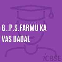 G..P.S.Farmu Ka Vas Dadal Primary School Logo