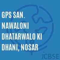 Gps San. Nawaloni Dhatarwalo Ki Dhani, Nosar Primary School Logo