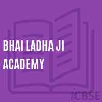 Bhai Ladha Ji Academy Senior Secondary School Logo