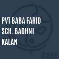 Pvt Baba Farid Sch. Badhni Kalan Middle School Logo