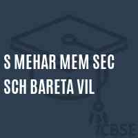 S Mehar Mem Sec Sch Bareta Vil Senior Secondary School Logo