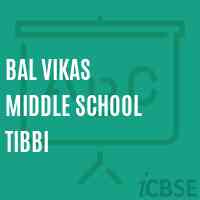 Bal Vikas Middle School Tibbi Logo