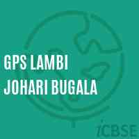 Gps Lambi Johari Bugala Primary School Logo