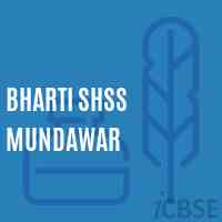 Bharti Shss Mundawar Senior Secondary School Logo