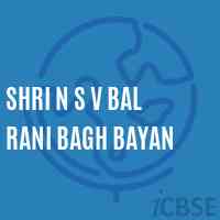 Shri N S V Bal Rani Bagh Bayan Secondary School Logo