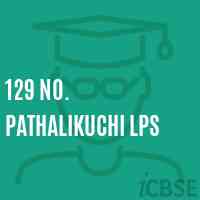 129 No. Pathalikuchi Lps Primary School Logo