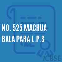 No. 525 Machua Bala Para L.P.S Primary School Logo