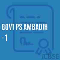 Govt Ps Ambadih - 1 Primary School Logo