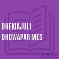 Dhekiajuli Dhowapar Mes Middle School Logo
