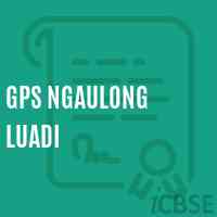 Gps Ngaulong Luadi School Logo