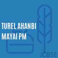 Turel Ahanbi Mayai Pm Primary School Logo