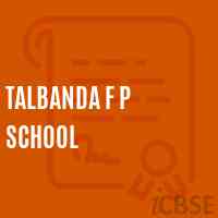 Talbanda F P School Logo