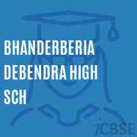 Bhanderberia Debendra High Sch High School Logo