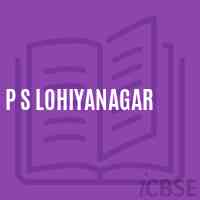 P S Lohiyanagar Primary School Logo