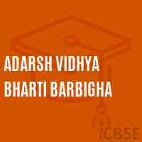 Adarsh Vidhya Bharti Barbigha Middle School Logo