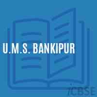 U.M.S. Bankipur Middle School Logo
