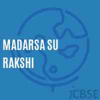 Madarsa Su Rakshi Primary School Logo