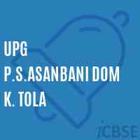Upg P.S.Asanbani Dom K. Tola Primary School Logo