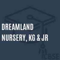 Dreamland Nursery, Kg & Jr School Logo