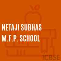 Netaji Subhas M.F.P. School Logo