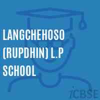 Langchehoso (Rupdhin) L.P School Logo