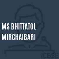Ms Bhittatol Mirchaibari Middle School Logo