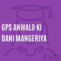 Gps Anwalo Ki Dani Mangeriya Primary School Logo