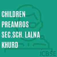 Children Preamros Sec.Sch. Lalna Khurd Secondary School Logo