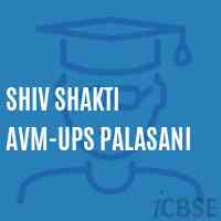 Shiv Shakti Avm-Ups Palasani Middle School Logo