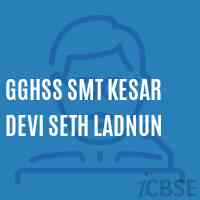 Gghss Smt Kesar Devi Seth Ladnun High School Logo