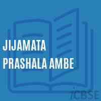 Jijamata Prashala Ambe High School Logo