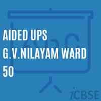 Aided Ups G.V.Nilayam Ward 50 Middle School Logo