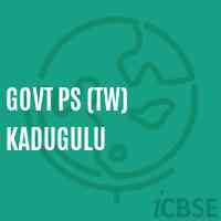 Govt Ps (Tw) Kadugulu Primary School Logo