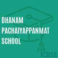 Dhanam Pachaiyappanmat School Logo