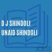D J Shindoli Unaid Shindoli Secondary School Logo
