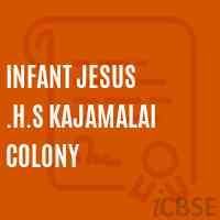 Infant Jesus .H.S Kajamalai Colony Secondary School Logo