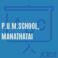 P.U.M.School, Manathatai Logo