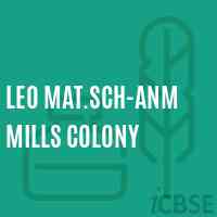 Leo Mat.Sch-Anm Mills Colony Primary School Logo