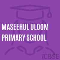 Maseehul Uloom Primary School Logo