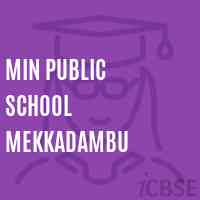 Min Public School Mekkadambu Logo