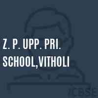 Z. P. Upp. Pri. School,Vitholi Logo