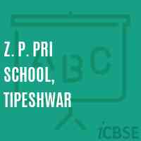 Z. P. Pri School, Tipeshwar Logo