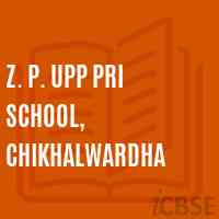 Z. P. Upp Pri School, Chikhalwardha Logo