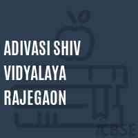 Adivasi Shiv Vidyalaya Rajegaon High School Logo