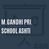 M.Gandhi Pri. School Ashti Logo