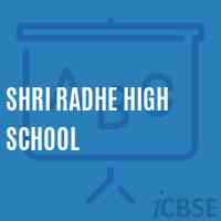 Shri Radhe High School Logo