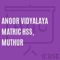 Anoor Vidyalaya Matric Hss, Muthur Senior Secondary School Logo