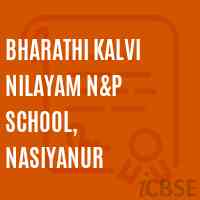 Bharathi Kalvi Nilayam N&p School, Nasiyanur Logo
